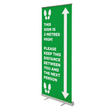 This Sign is 2 Metres High - 850mm Wide Pull Up Banner