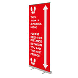 This Sign is 2 Metres High - 850mm Wide Pull Up Banner