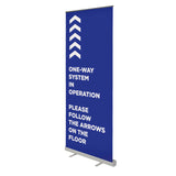 One-Way System in Operation - 850mm Wide Pull Up Banner