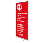 Please Stand on the Floor Markings - 850mm Wide Pull Up Banner