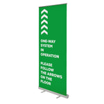 One-Way System in Operation - 850mm Wide Pull Up Banner
