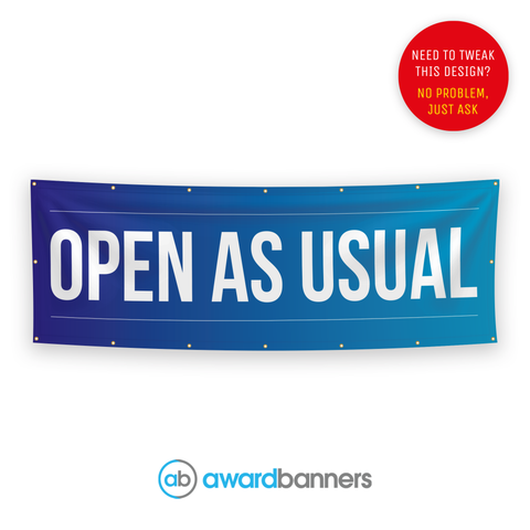 Open As Usual Pre-Designed Banner - AB107