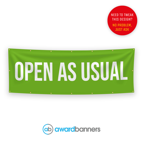 Open as Usual Pre-Designed Banner - AB216